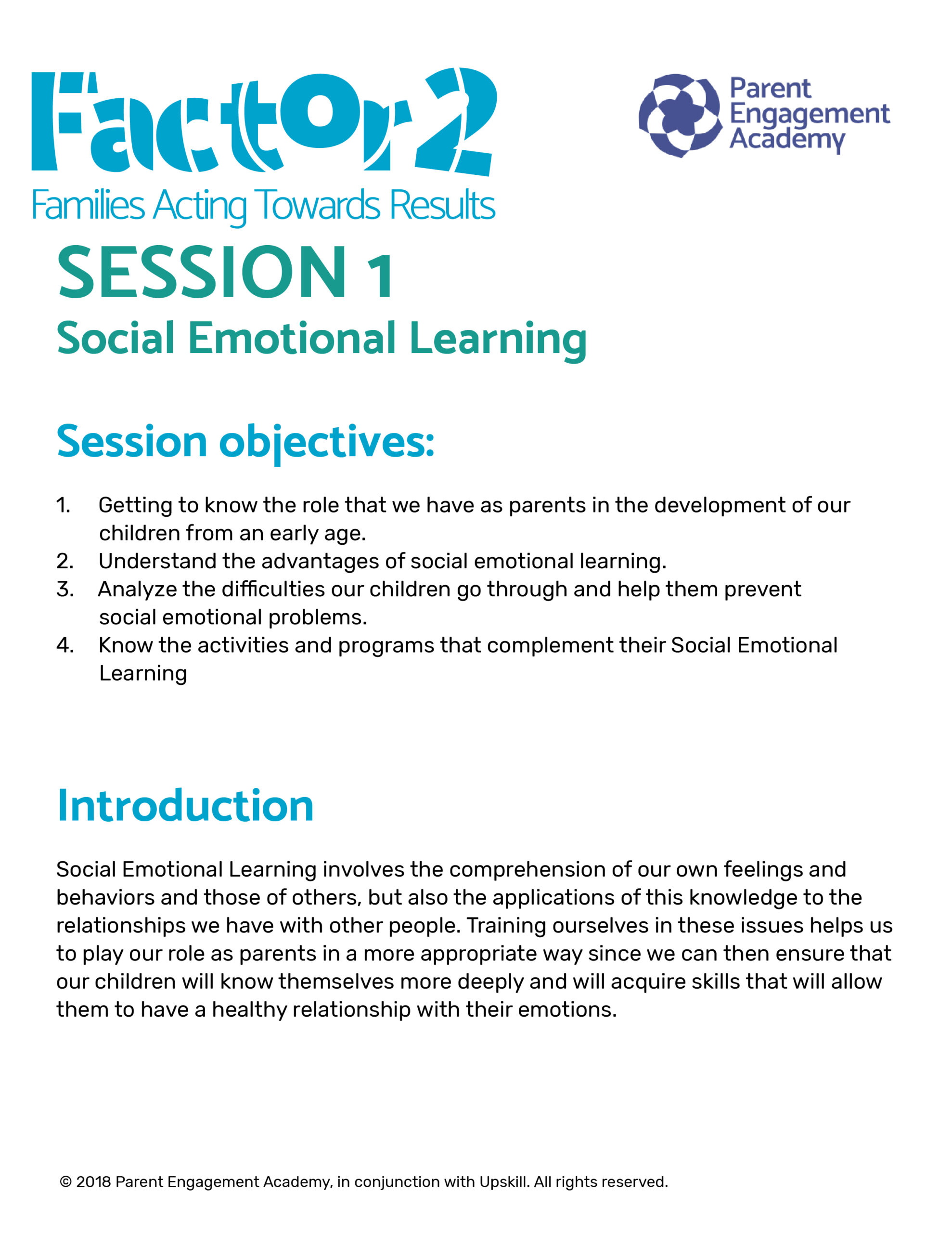 Factor 2 | Session 1